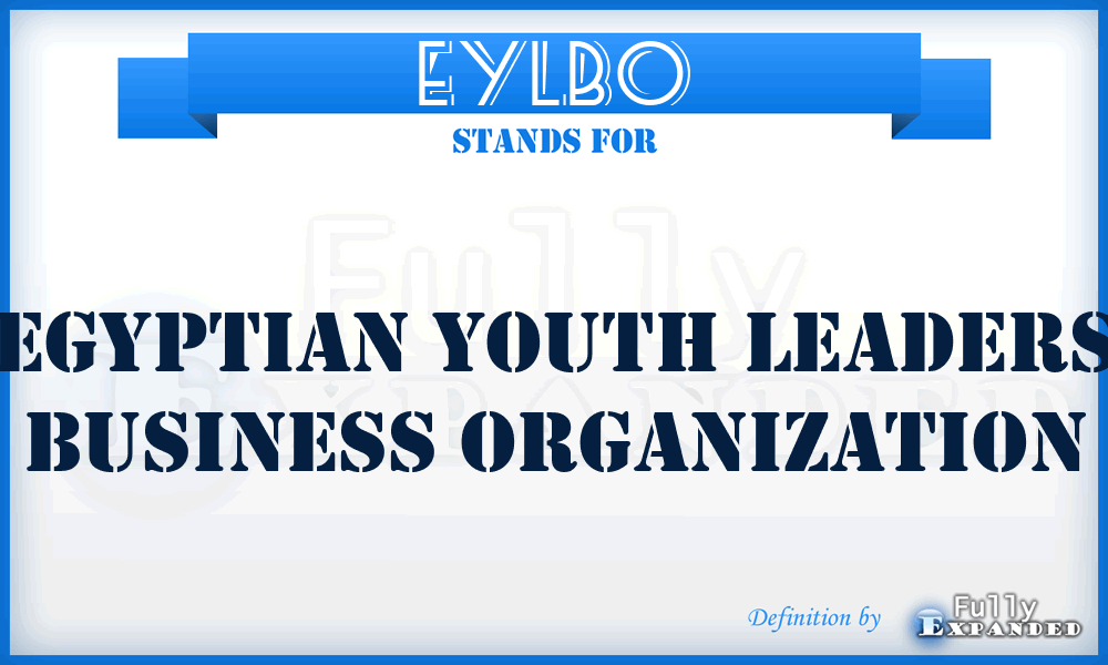 EYLBO - Egyptian Youth Leaders Business Organization