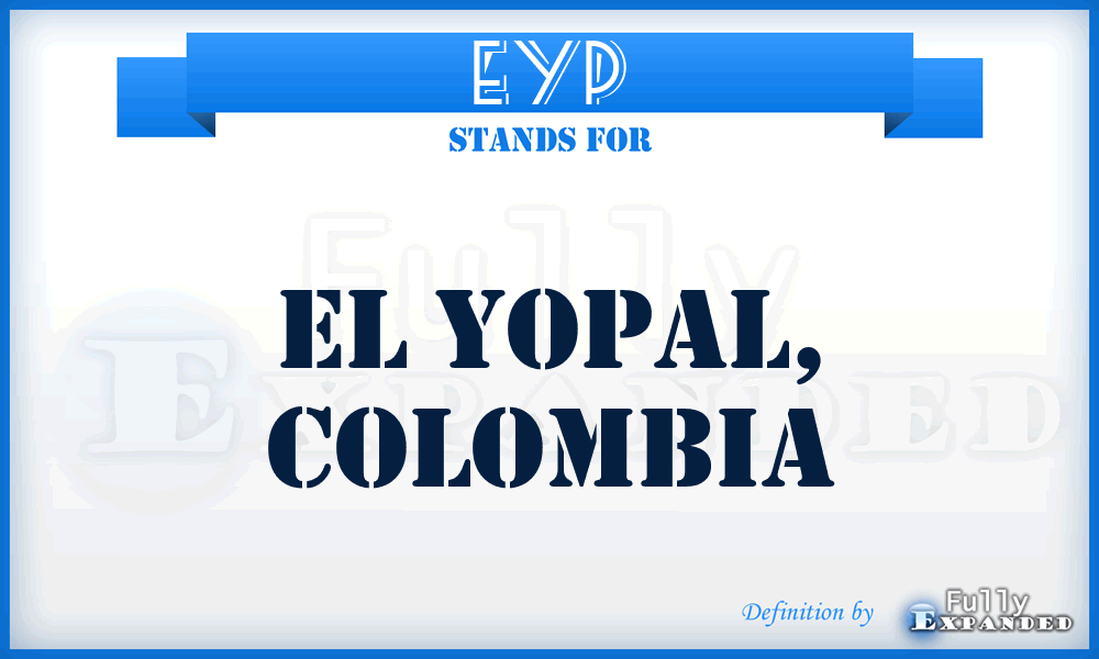 EYP - El Yopal, Colombia