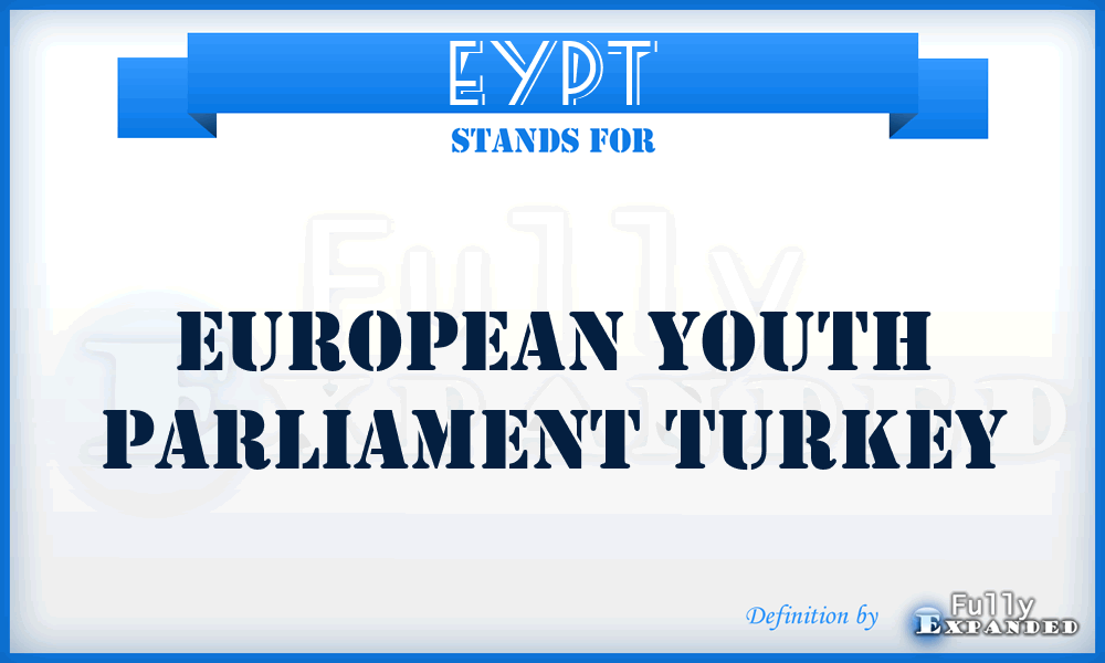 EYPT - European Youth Parliament Turkey