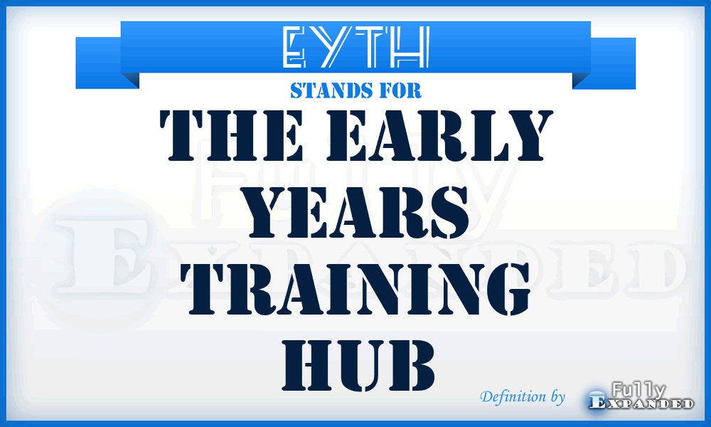 EYTH - The Early Years Training Hub