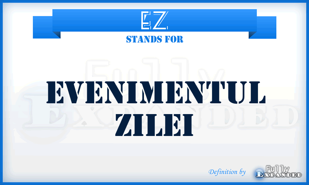 EZ - Evenimentul Zilei