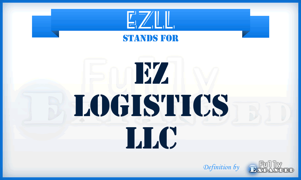 EZLL - EZ Logistics LLC
