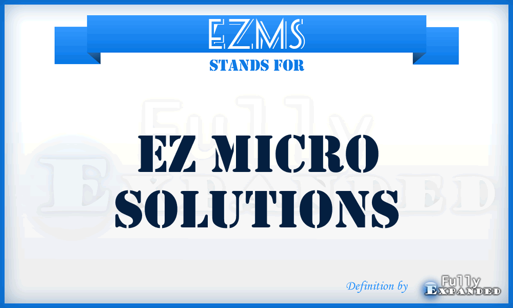 EZMS - EZ Micro Solutions