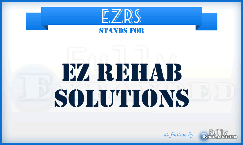 EZRS - EZ Rehab Solutions