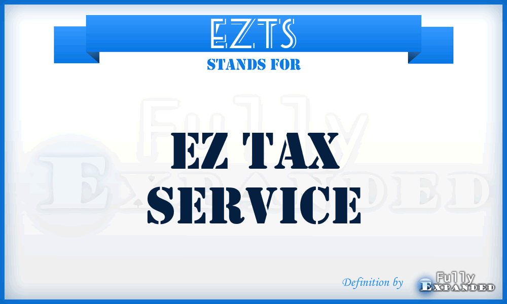 EZTS - EZ Tax Service