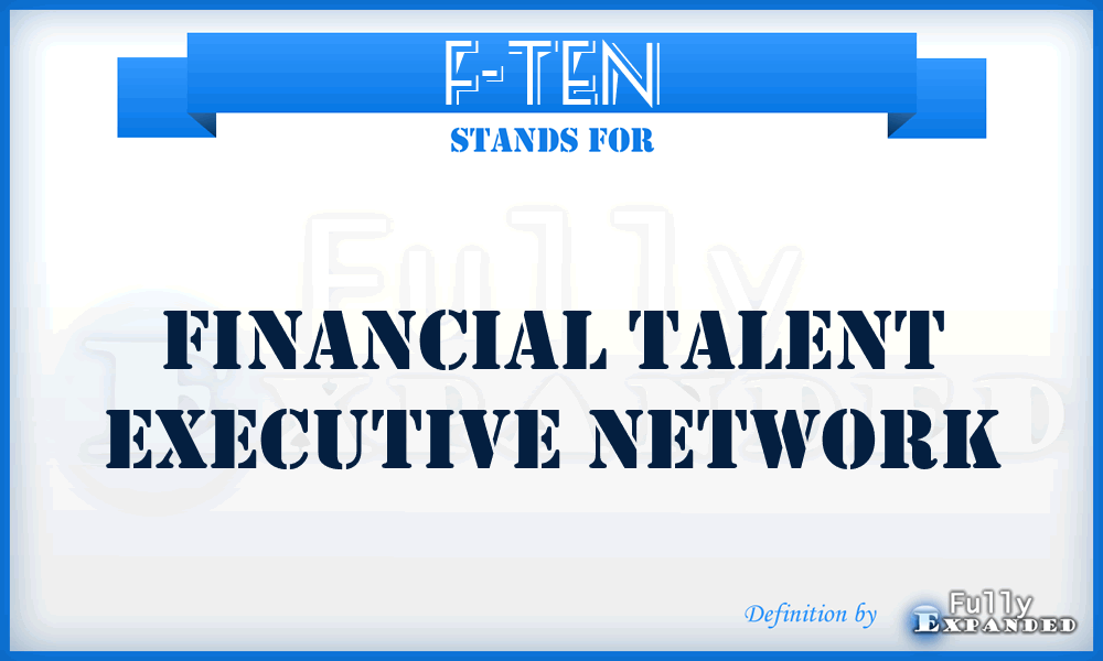 F-TEN - Financial Talent Executive Network