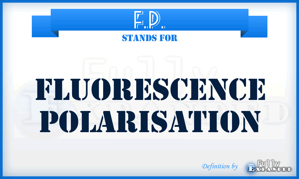 F.P. - fluorescence polarisation