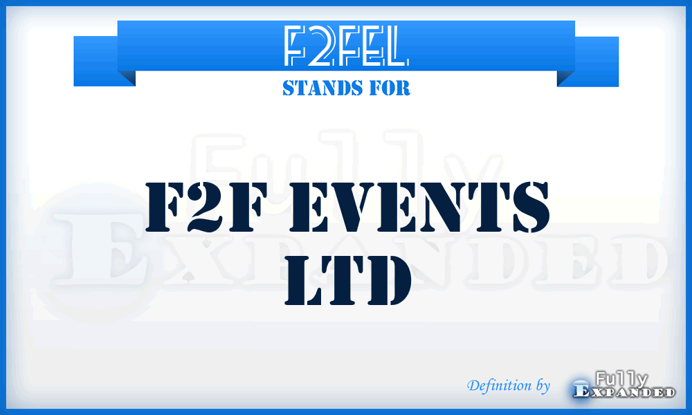 F2FEL - F2F Events Ltd