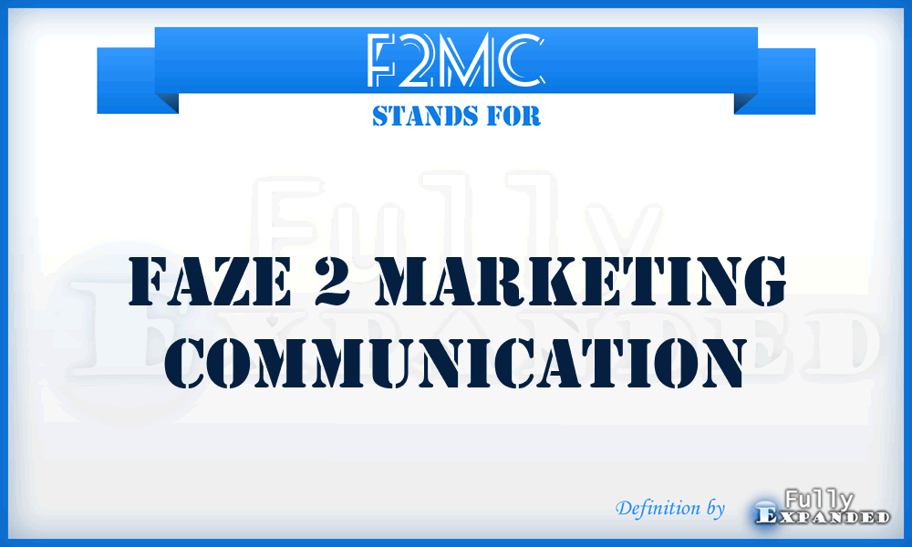 F2MC - Faze 2 Marketing Communication