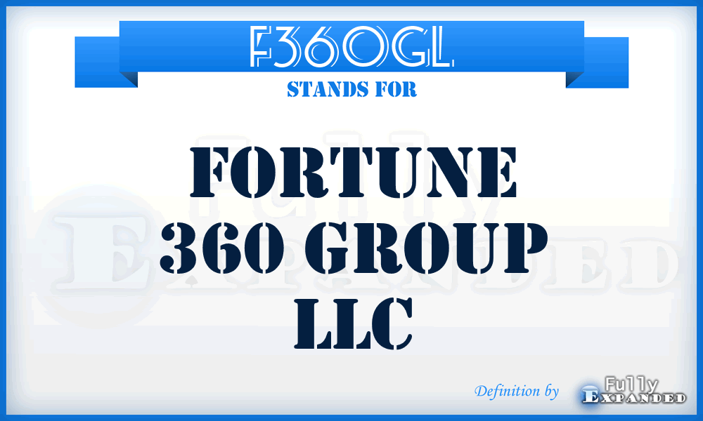 F360GL - Fortune 360 Group LLC