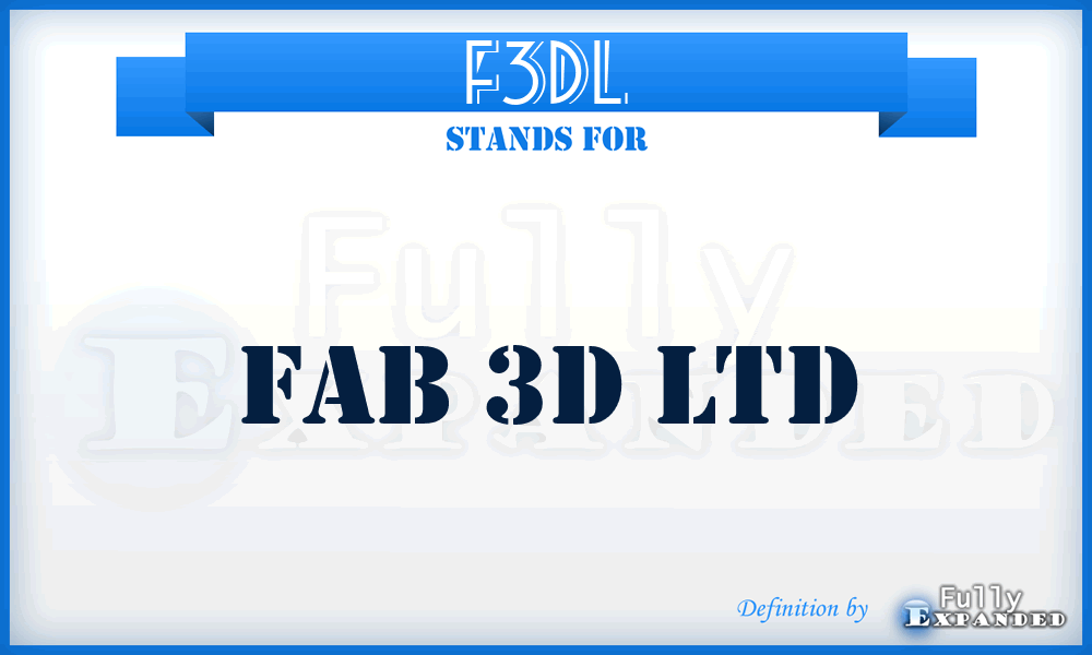 F3DL - Fab 3D Ltd