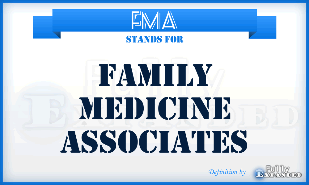 FMA - Family Medicine Associates