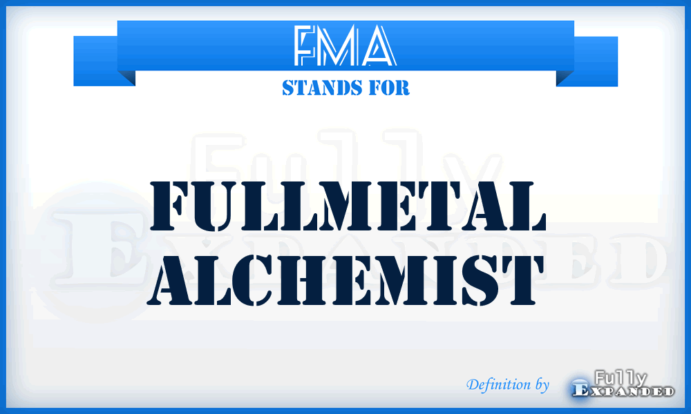 FMA - Fullmetal Alchemist