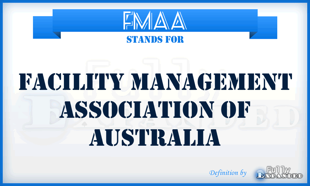 FMAA - Facility Management Association of Australia