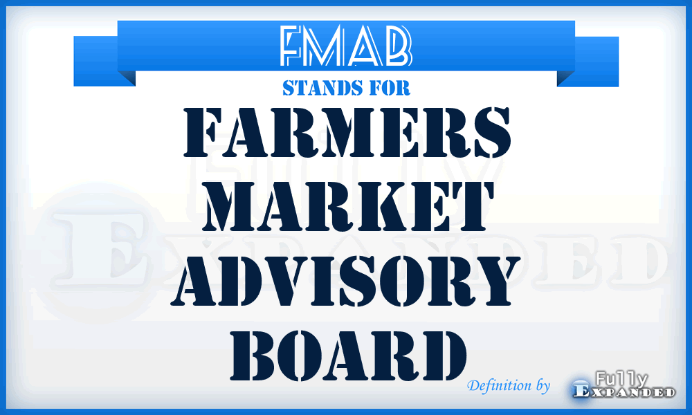 FMAB - Farmers Market Advisory Board