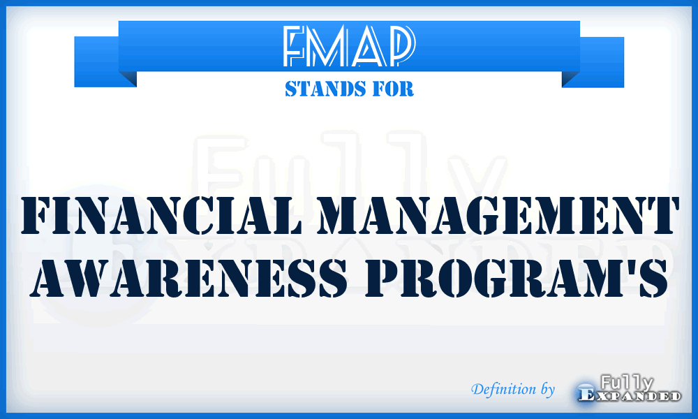 FMAP - Financial Management Awareness Program's