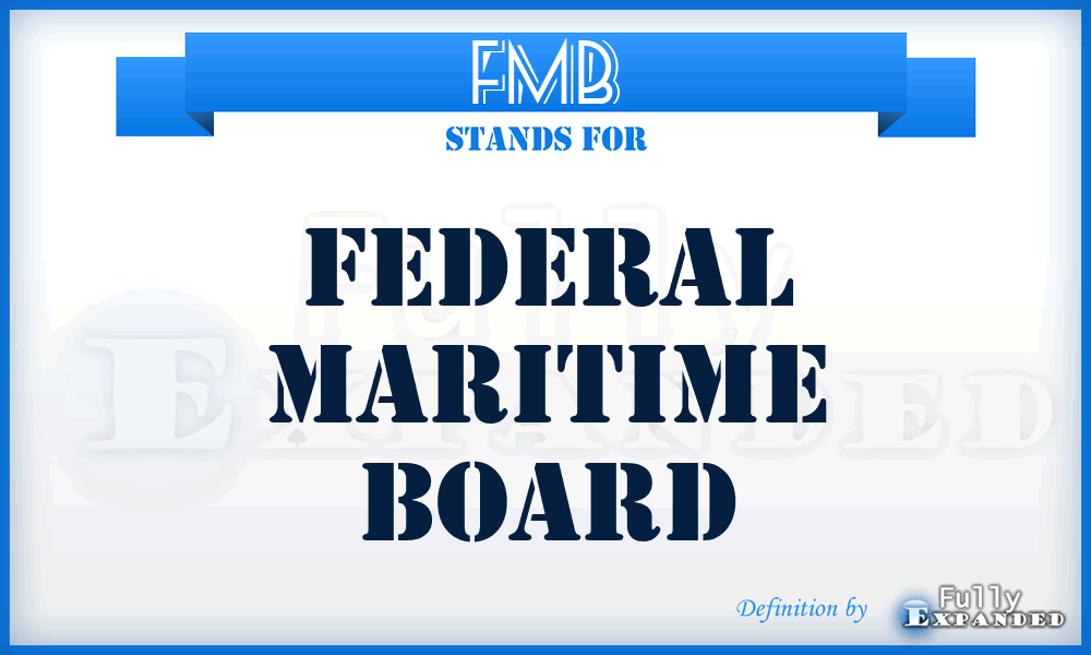 FMB - Federal Maritime Board