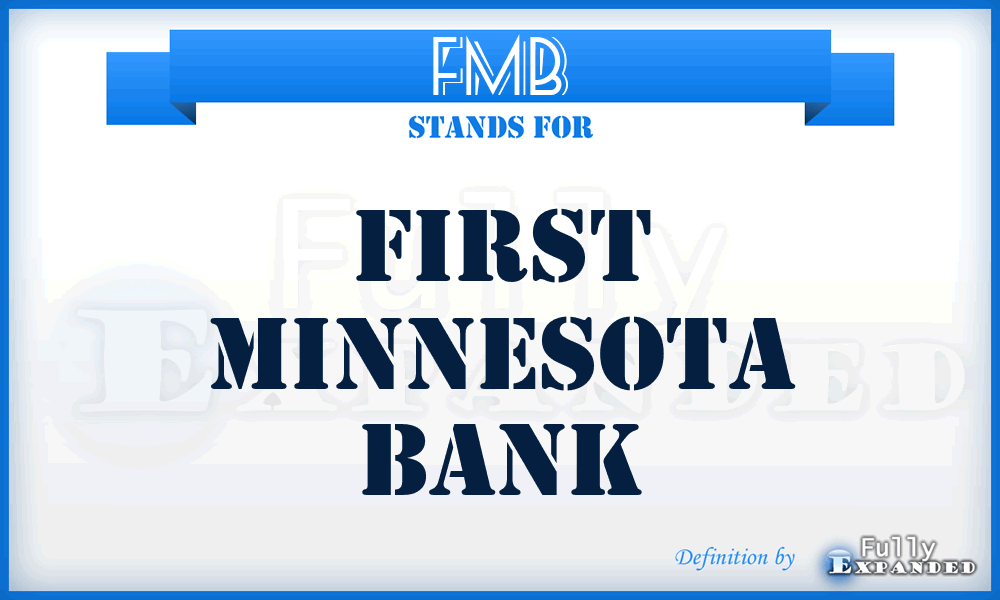 FMB - First Minnesota Bank