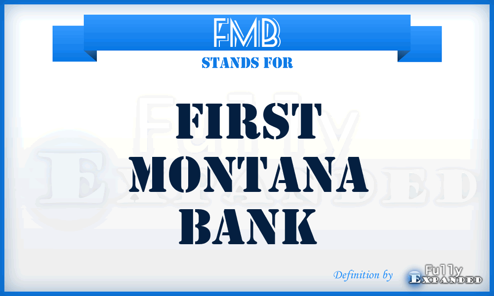 FMB - First Montana Bank