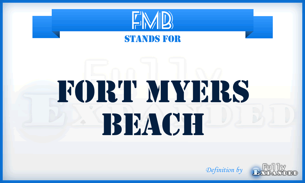 FMB - Fort Myers Beach