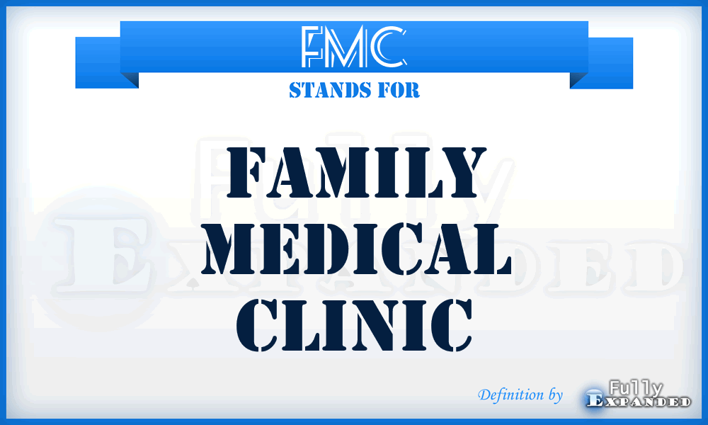 FMC - Family Medical Clinic