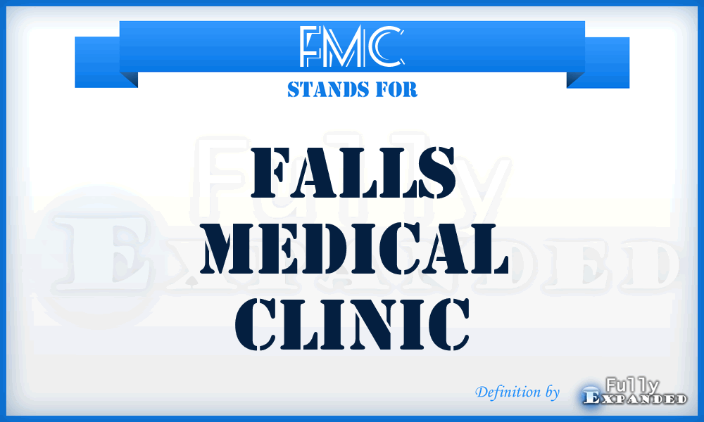 FMC - Falls Medical Clinic