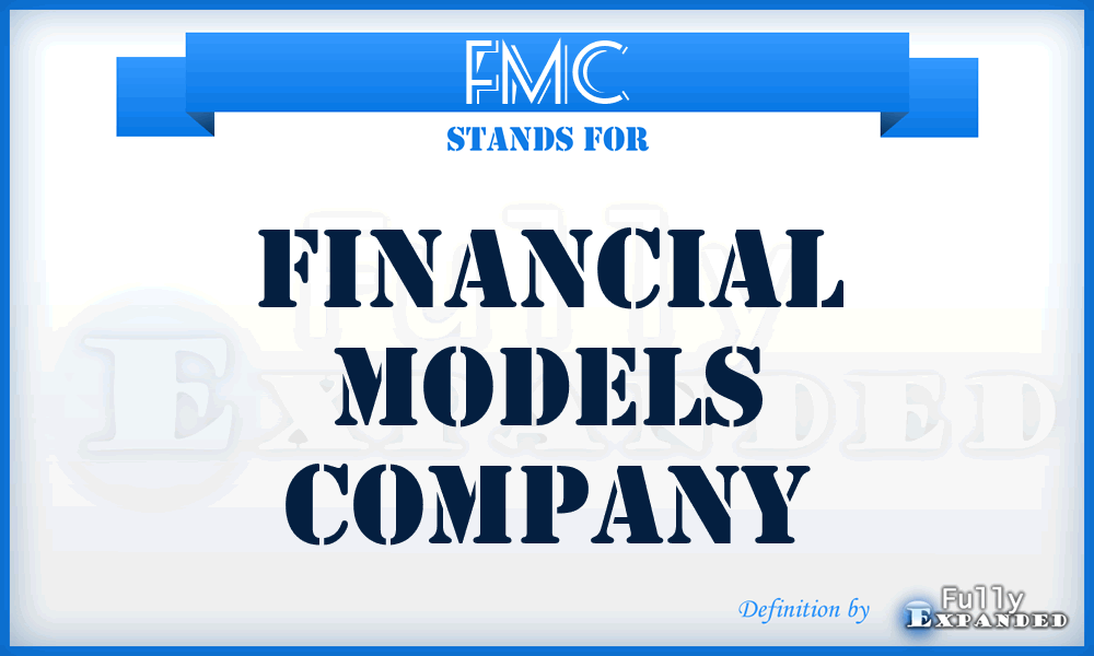 FMC - Financial Models Company