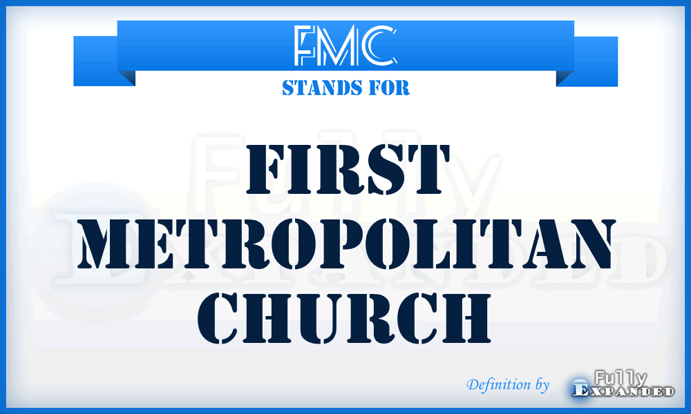 FMC - First Metropolitan Church