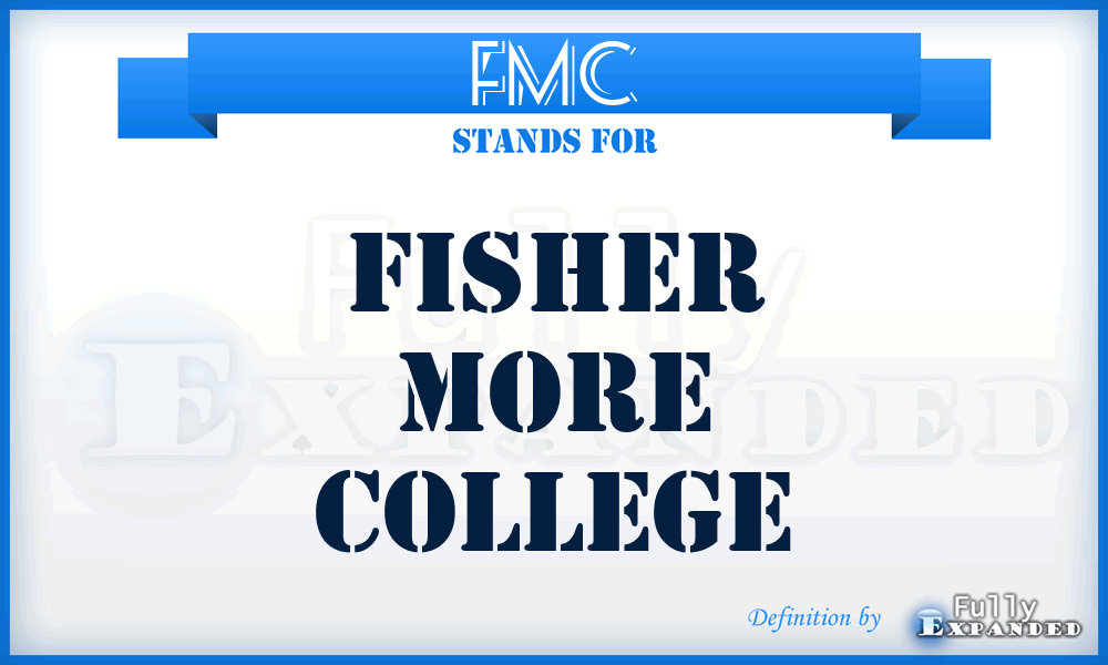 FMC - Fisher More College
