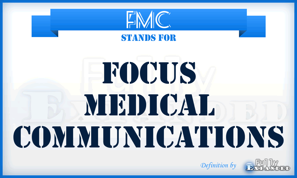 FMC - Focus Medical Communications