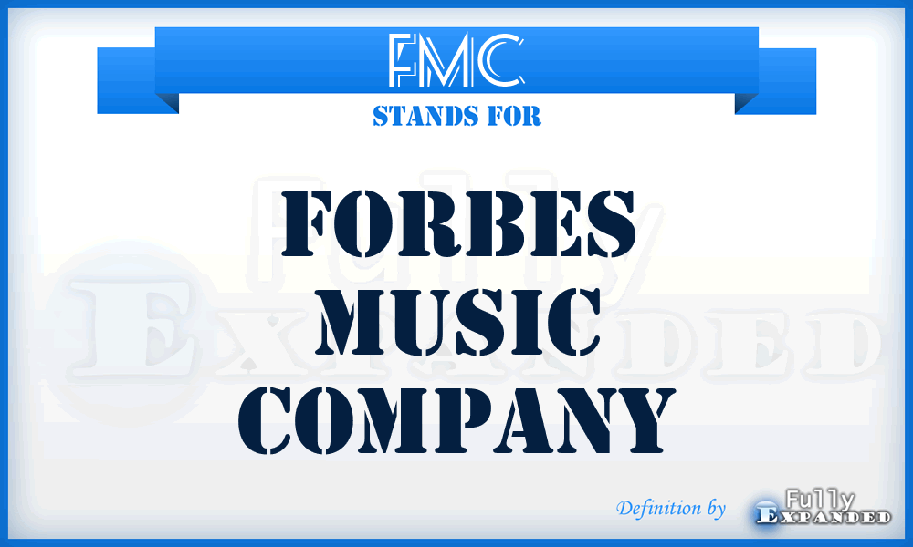 FMC - Forbes Music Company