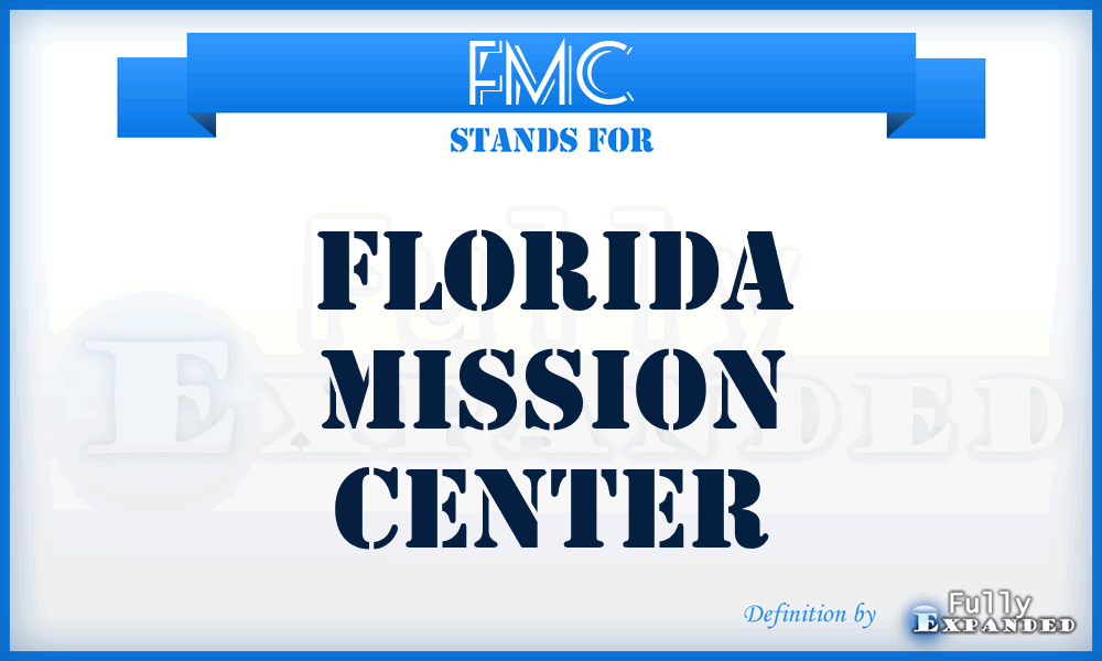 FMC - Florida Mission Center