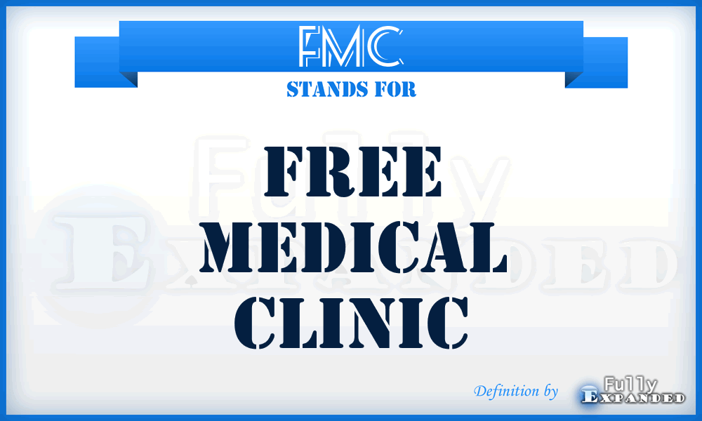 FMC - Free Medical Clinic