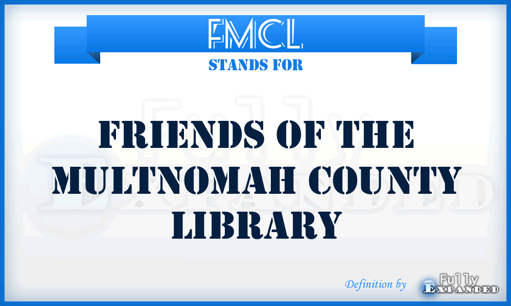 FMCL - Friends of the Multnomah County Library
