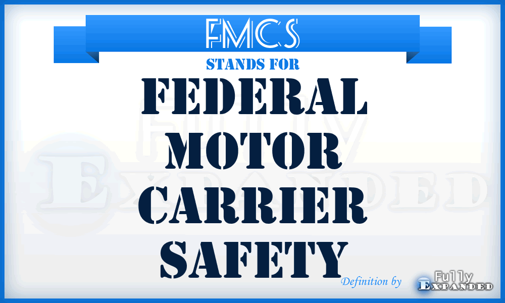 FMCS - Federal Motor Carrier Safety