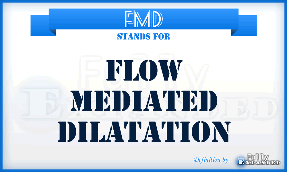 FMD - Flow Mediated Dilatation