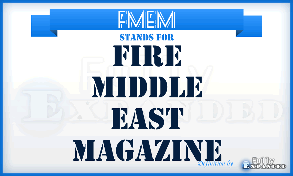 FMEM - Fire Middle East Magazine