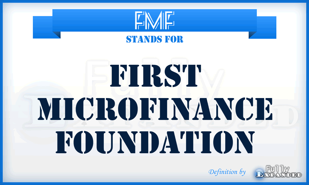 FMF - First Microfinance Foundation
