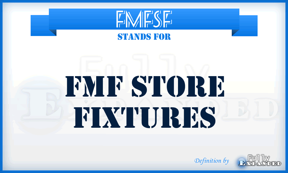 FMFSF - FMF Store Fixtures