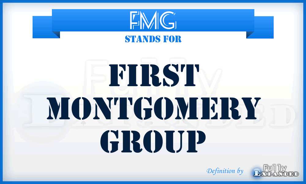 FMG - First Montgomery Group