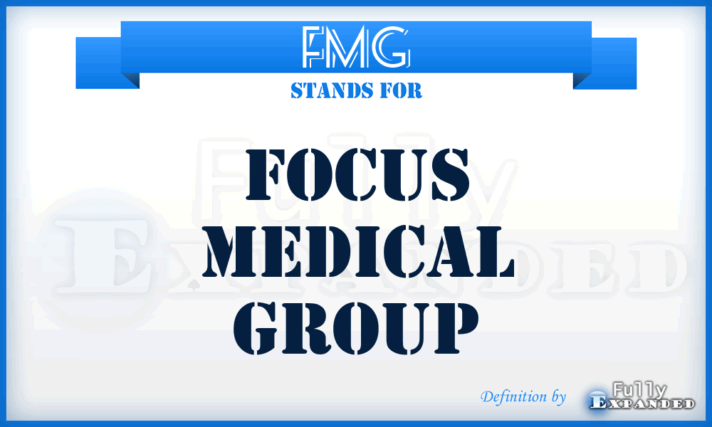 FMG - Focus Medical Group