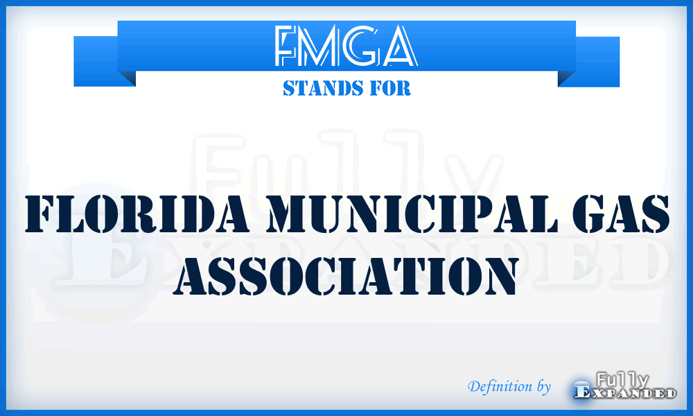 FMGA - Florida Municipal Gas Association
