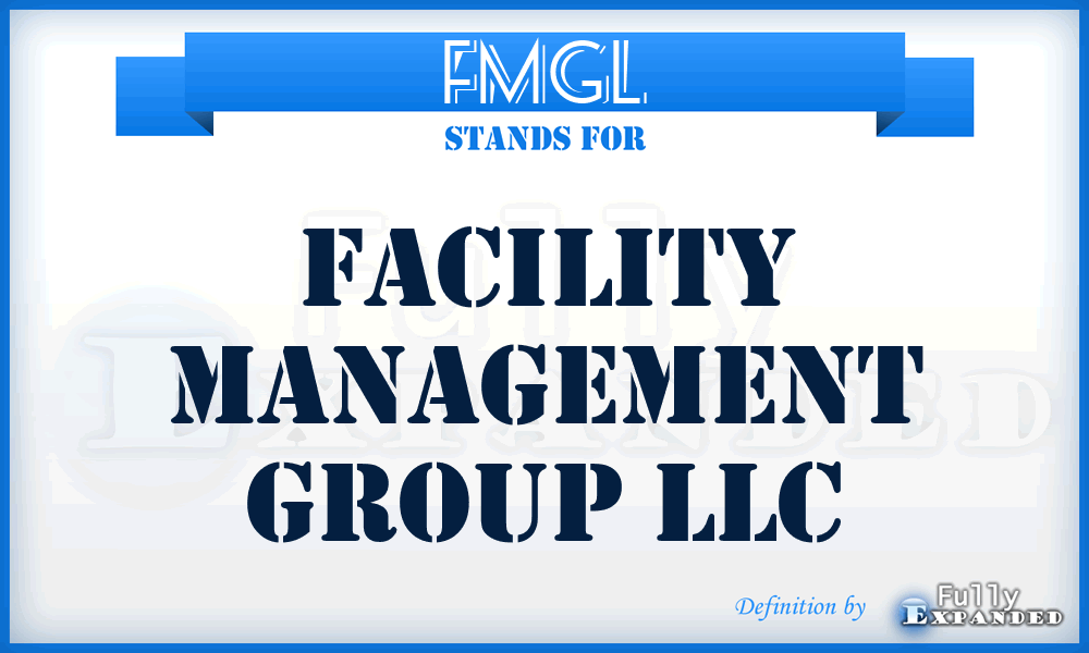 FMGL - Facility Management Group LLC