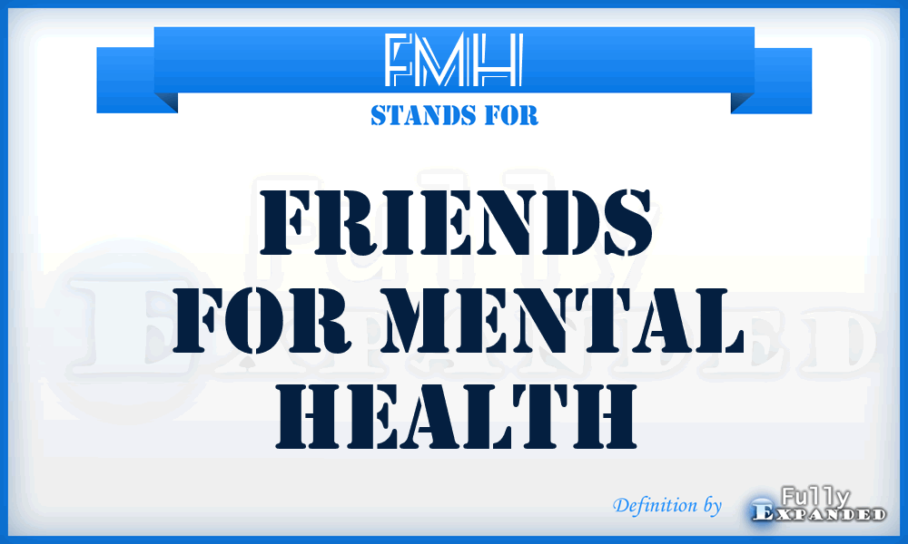 FMH - Friends for Mental Health