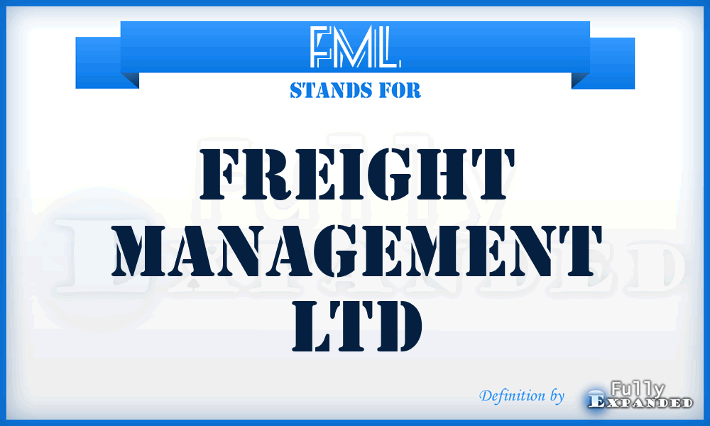 FML - Freight Management Ltd