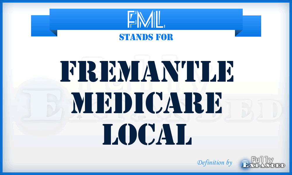 FML - Fremantle Medicare Local