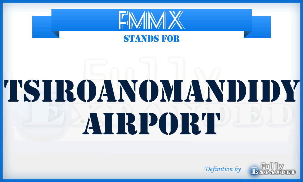 FMMX - Tsiroanomandidy airport