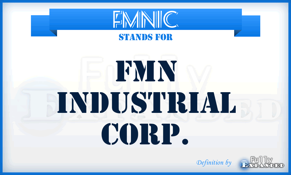 FMNIC - FMN Industrial Corp.