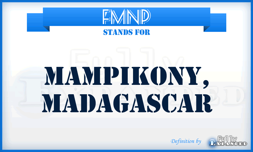FMNP - Mampikony, Madagascar
