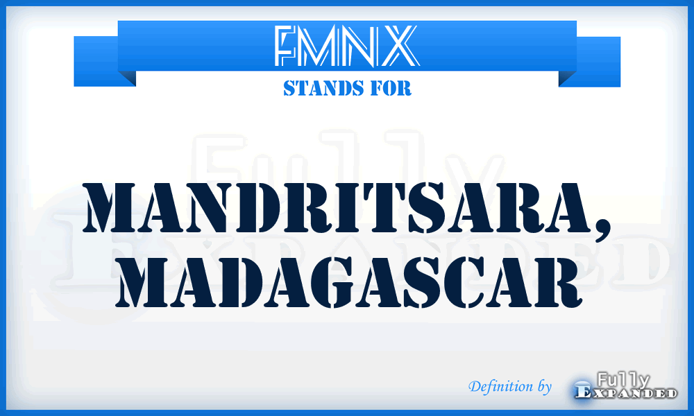 FMNX - Mandritsara, Madagascar
